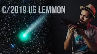 TUDO SOBRE O COMETA C/2019 U6 LEMMON:  Saiba como VER e FOTOGRAFAR Cometas