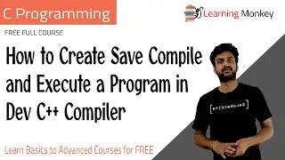 How to Create Save Compile and  Execute a Program in Dev C++ Compiler || Lesson 3 || C Programming |