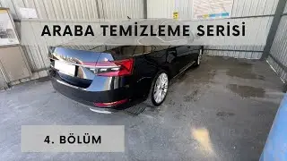 4. Bölüm - Araba Temizleme Serisi - Cam Temizliği ve Cila