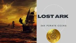 36K Pirate Coins - Lost ARK