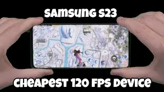 Samsung S23 is Cheapest 120 Fps Device 🔥 Samsung S23 Pubg Fights