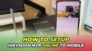 How To Setup Hikvision NVR Online Configuration