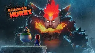 Bowser's Hurry