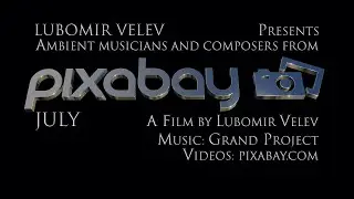 JULY - A Film by Lubomir Velev
