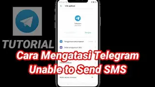 Cara Mengatasi Telegram Unable to Send SMS.Terbaru