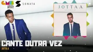 Jotta A - Cante Outra Vez
