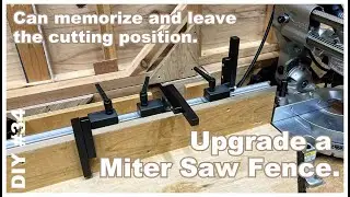 How to Upgrade a Miter Saw Fence.Can memorize and leave the cutting position.#34