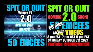 Trailer. SPIT OR QUIT 2.0 SATURDAY OCTOBER 5th 20248pm