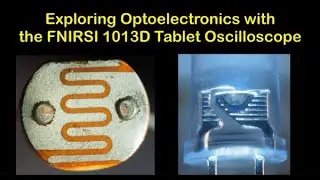 Fun with the FNIRSI 1013D Tablet Oscilloscope and Optoelectronics