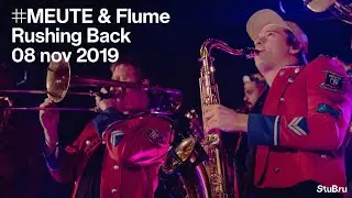 MEUTE ft. Flume on saxophone - Rushing Back (Flume rework) (live at the Studio Brussel Showcase)