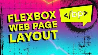Create a Web Page Layout with Flexbox!