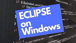 JAVA BEGINNERS 2: ECLIPSE INSTALLATION WINDOWS