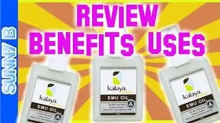 Kalaya Naturals Pure Emu Oil Review (Benefits,Uses & Where To Buy)