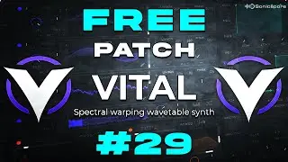 🔹 Free Vital Preset || Sfx Patch🔹 Free Patch #29