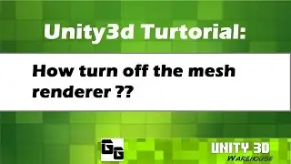 Unity3D Tutorial: 20 How turn off and on the mesh renderer ??