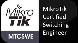 Discussion about MikroTik RouterOS as a Switch Device. | MikroTik MTCSWE Course view | Zishan Rana