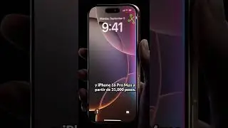 iPhone 16 y 16 Pro precios en México. Los iPhone subieron de precio.  #apple