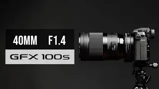 GFX 100s + Fringer EF-GFX Pro + Sigma EF 40mm f1.4