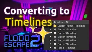 [FE2CM] (Beginner Tutorial) How to Convert your FE2 Map to the Timelines System | Roblox