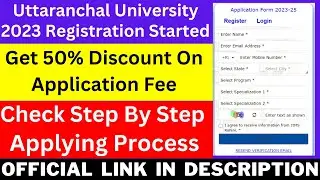 Uttaranchal University Registration 2023 (Started) - How To Apply For Uttaranchal University 2023