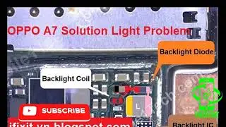 Oppo A7 Solution Light Problem