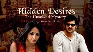 HIDDEN DESIRES - THE UNSOLVED MYSTERY || TRAILER|| - A WATTPAD PRANUSHKA FAN FICTION STORY