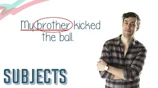 SUBJECTS (SIMPLE & COMPLETE) | English Lesson