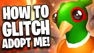 How To GLITCH In Adopt Me In 2022