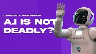 A.I is not DEADLY - How to use ChatGPT as a Web Designer