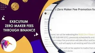 Executium: Zero Maker Fees through Binance