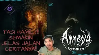 TASI HAMIL!? KACAW SUMPAH!! - Amnesia : Rebirth #2