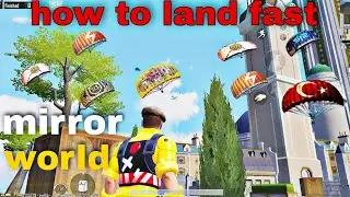 how to land fast in bgmi mirror world ||bgmi||