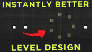 5 TIPS TO IMPROVE YOUR LEVEL DESIGN