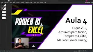 Curso de Power Bi - Modulo 4 - Introdução