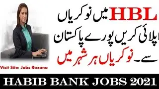 HBL Jobs 2021-Habib Bank Limited Jobs 2021 For Male & Female-Apply Online