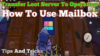 Use Mailbox Transfer Loot Operation Base || Last Day Rules Survival || Maxmore Gaming