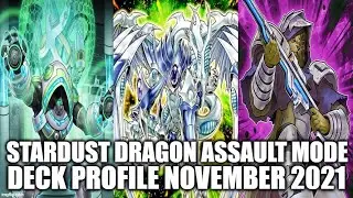 STARDUST DRAGON ASSAULT MODE DECK PROFILE (NOVEMBER 2021) YUGIOH!