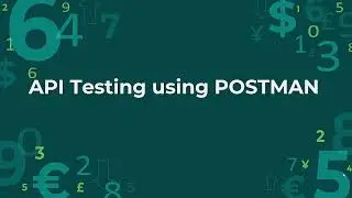 API Testing using Postman : Write First Test Case : GET REQUEST