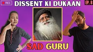 The Sad Guru | DISSENT KI DUKAAN Ep 8 | (Live Recording)