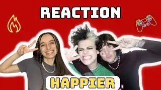 Ukrainian reacts to YUNGBLUD - Happier (feat. Oli Sykes Of Bring Me The Horizon)