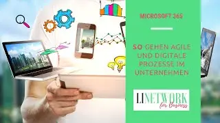 Haben Sie bereits diese digitale Prozesse in Ihrem Unternehmen? #LINETWORK