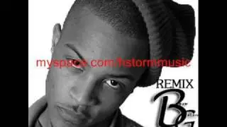 T.I. - What you know about that Remix