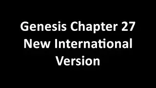 Genesis Chapter 27 NIV
