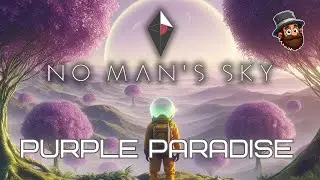 No Man's Sky - Purple Paradise [E9] -  Worlds Playthrough