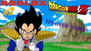 Our Power Level Is OVER 9000!!!! | ROBLOX Dragon Ball Z Final Stand #2