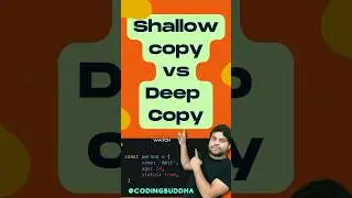 Different between shallow copy and deep copy. 