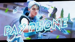 Payphone 📞 (Valorant Montage)