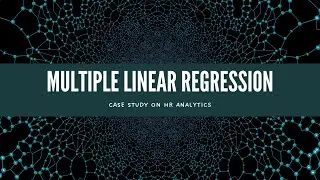 HR Analytics: Multiple Linear Regression