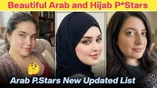 Beautiful Arab and Middle Eastern Prnstars || Top Hijab P.Stars List 
