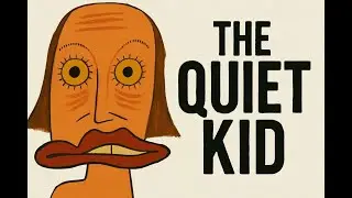 The Psychology of a Quiet Kid
